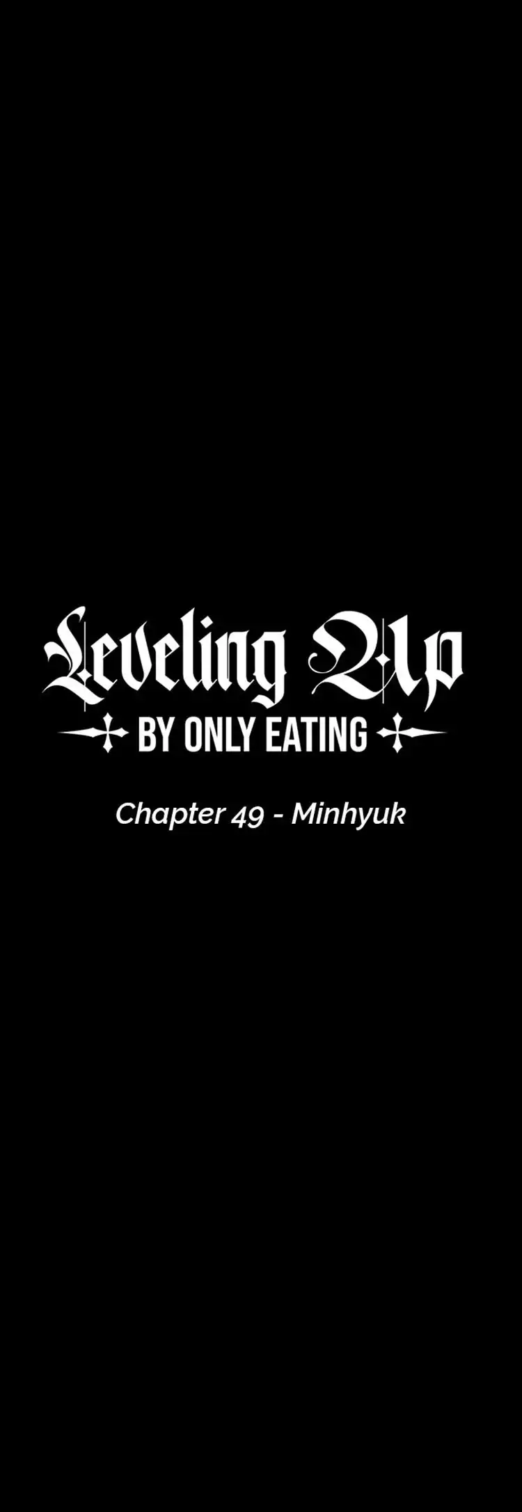 Leveling Up, By Only Eating! Chapter 49